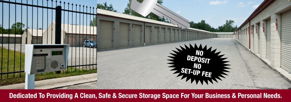 Dedicated to provided a clean, safe & secure storage space for your business & personal needs. | Storage units